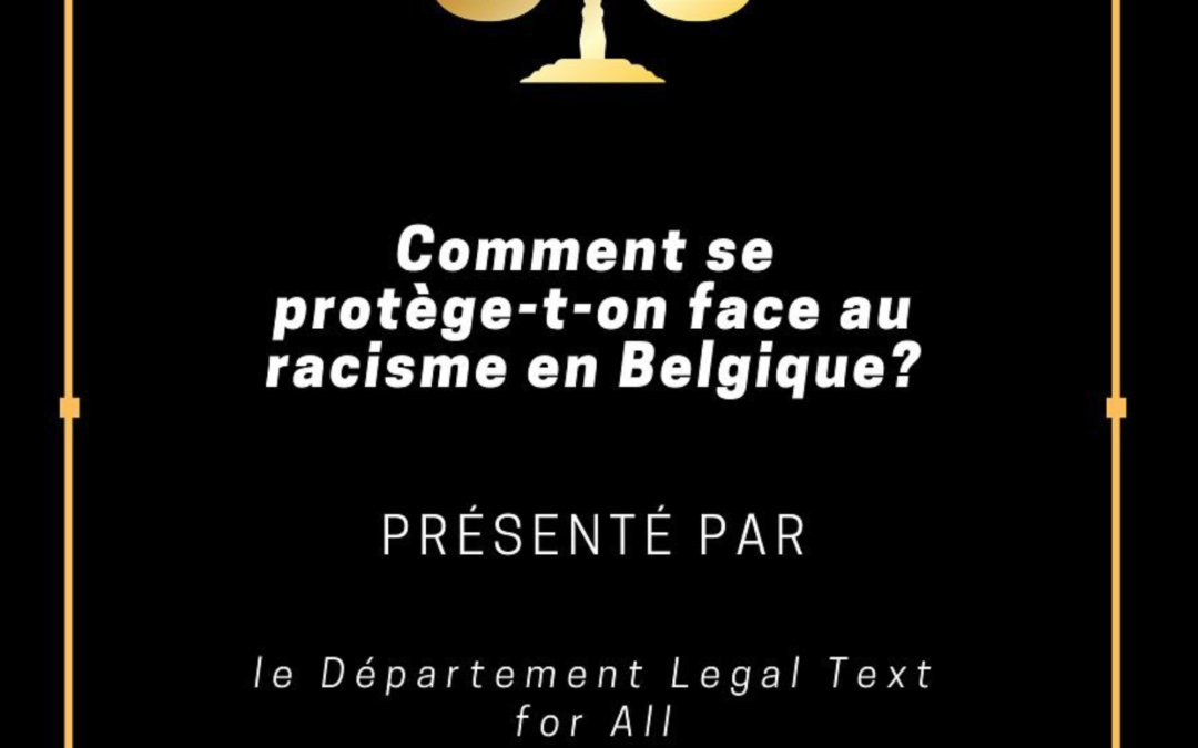 Comment se protège-t-on face au racisme en Belgique